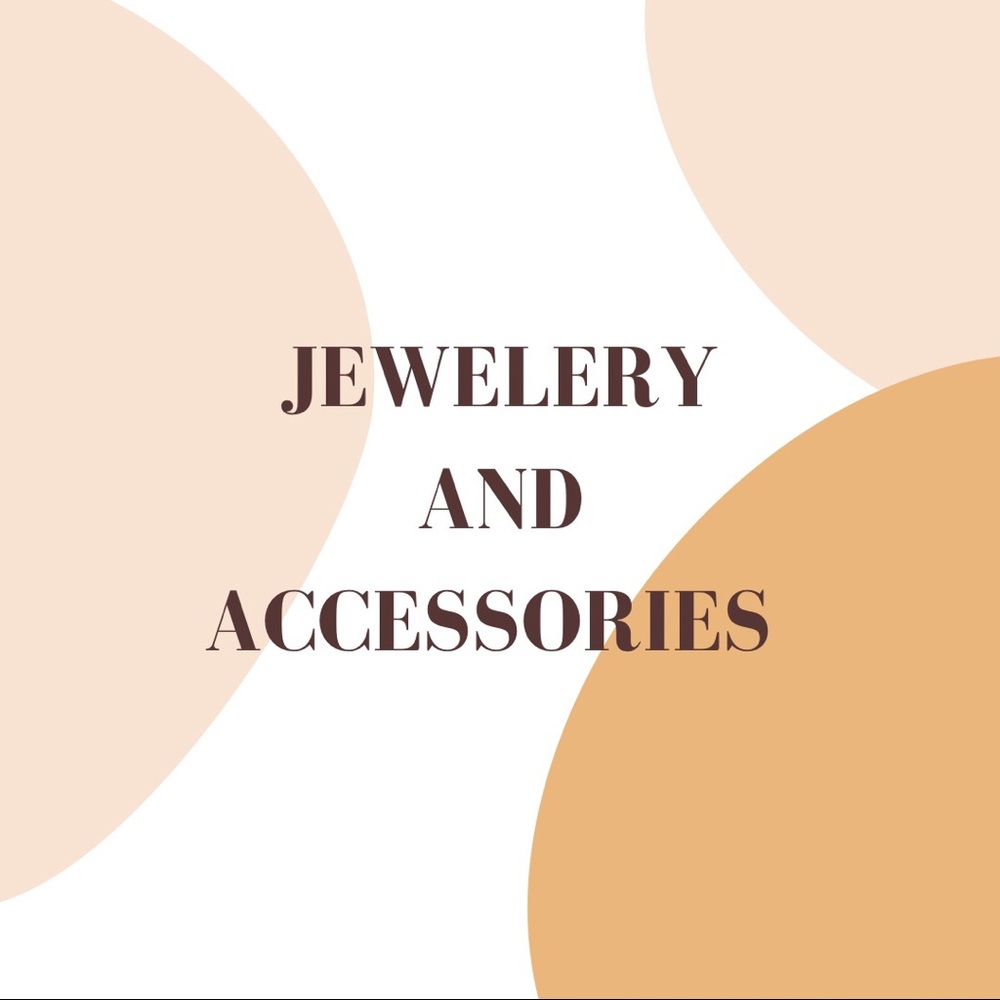 Jewelry and Accessories